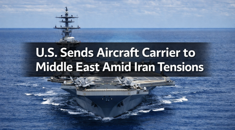 U.S. aircraft carrier Middle East Iran