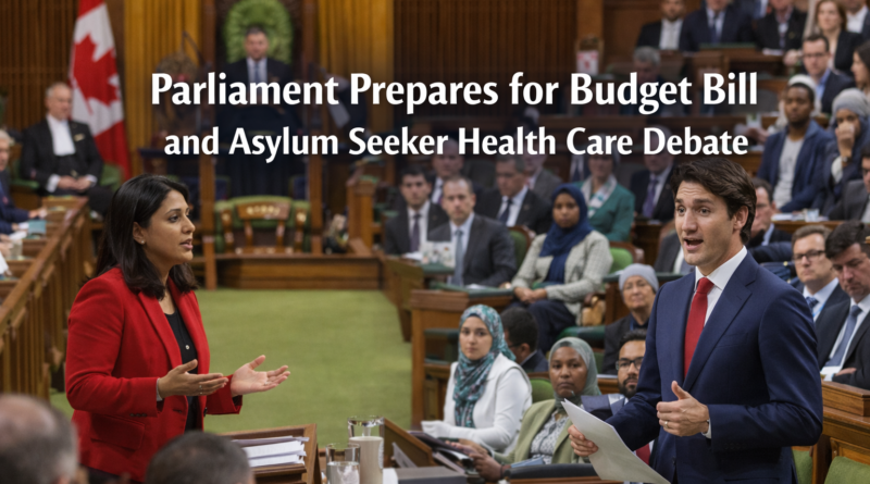 Parliament Prepares for Budget Bill and Asylum Seeker Health Care Debate
