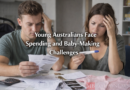 Young Australians Face Spending and Baby-Making Challenges