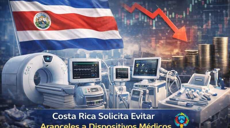 Costa Rica solicita evitar aranceles a dispositivos médicos
