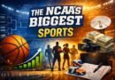 The NCAA’s Biggest Sports