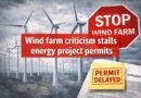 Wind farm criticism stalls energy project permits
