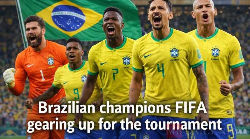 Brazilian champions FIFA gearing up for the tournament
