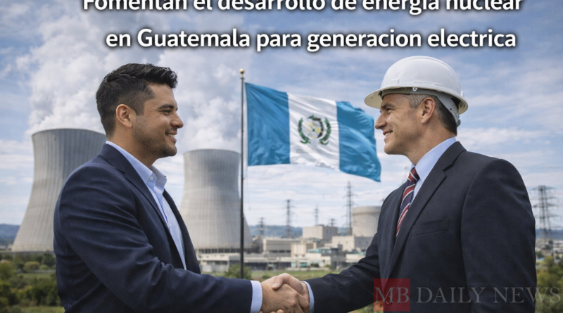 Fomentan el desarrollo de energía nuclear en Guatemala para generación eléctrica
