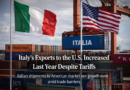 Italy's Exports to the U.S. Increased Last Year Despite Tariffs