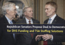 Republican Senators Propose Deal to Democrats for DHS Funding and TSA Staffing Solutions
