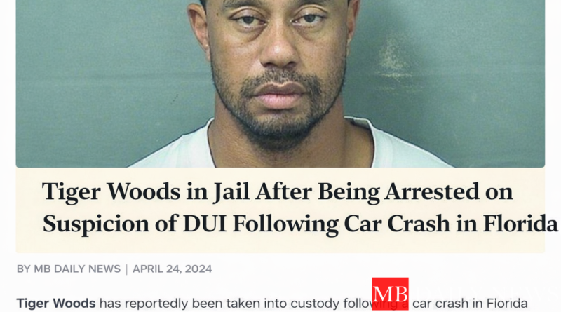 Tiger Woods in Jail After Being Arrested on Suspicion of DUI Following Car Crash in Florida