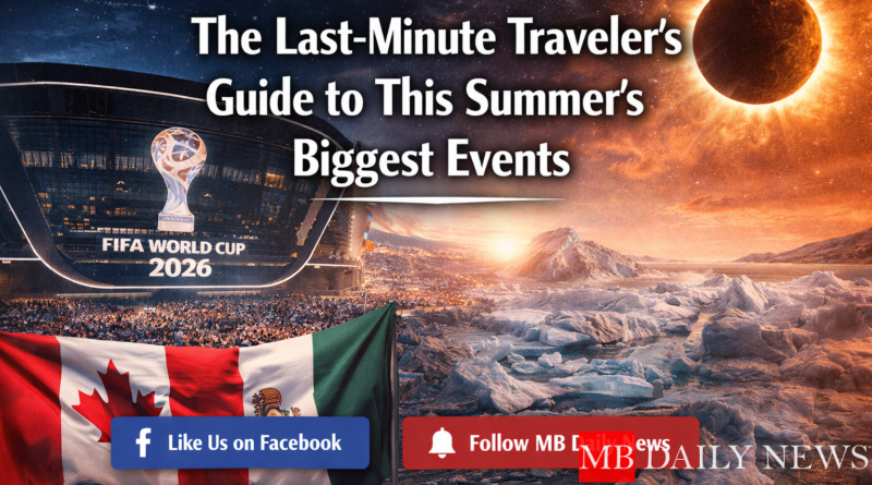 last minute travel summer events 2026