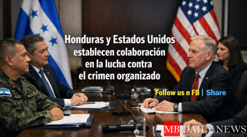 Honduras y Estados Unidos establecen colaboración en la lucha contra el crimen organizado