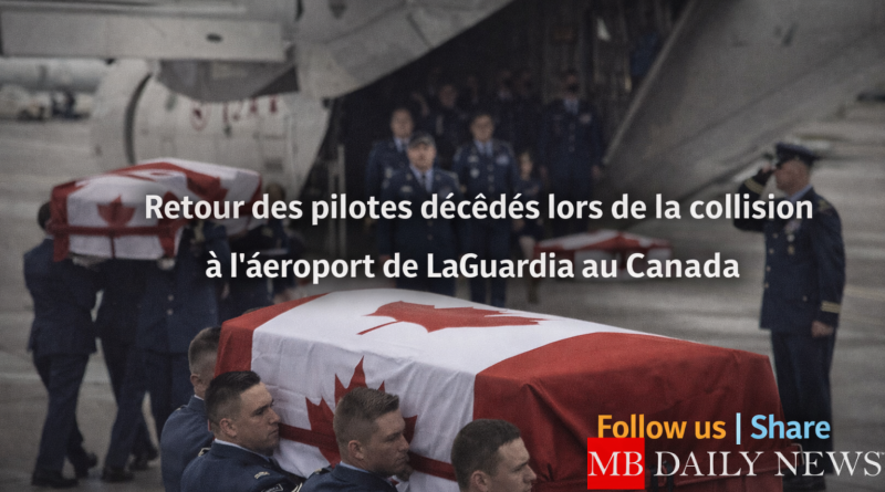 Pilotes Décédés Collision Laguardia: Retour des pilotes décédés lors de la collision à l'aéroport de LaGuardia au Canada