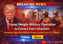 Trump considers a military mission to extract Iran’s uranium, a risky move that could put U.S. troops on the ground and escalate the conflict.