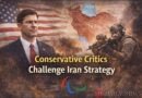 Conservative Critics Challenge Iran Strategy As Trump’s Defense Secretary Takes Action