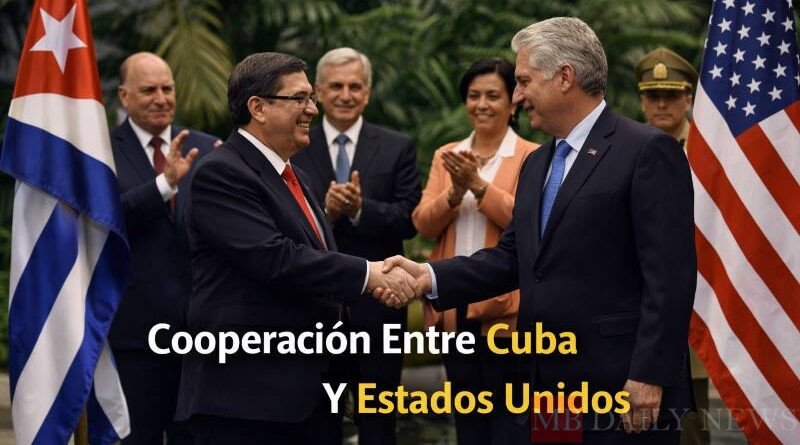 Cooperación Entre Cuba Y Estados Unidos Cuba y Estados Unidos inician diálogos para cooperación bilateral