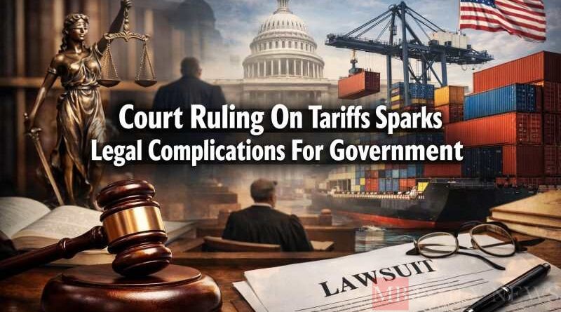 Court Ruling On Tariffs Sparks Legal Complications For Government