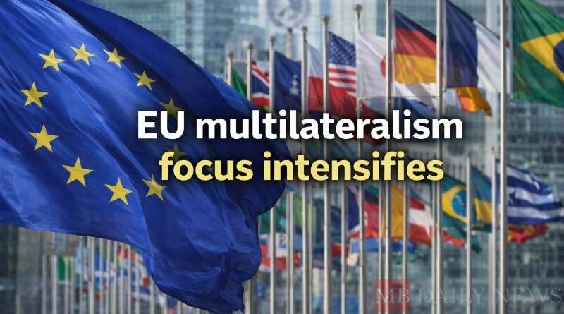 EU multilateralism focus intensifies