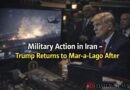 President Trump Returns To Mar-A-Lago Following Military Action In Iran