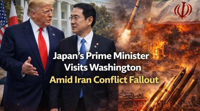 Japan's Prime Minister Visits Washington Amid Iran Conflict Fallout