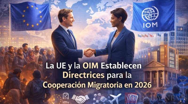 La UE y la OIM establecen directrices para la cooperación migratoria en 2026