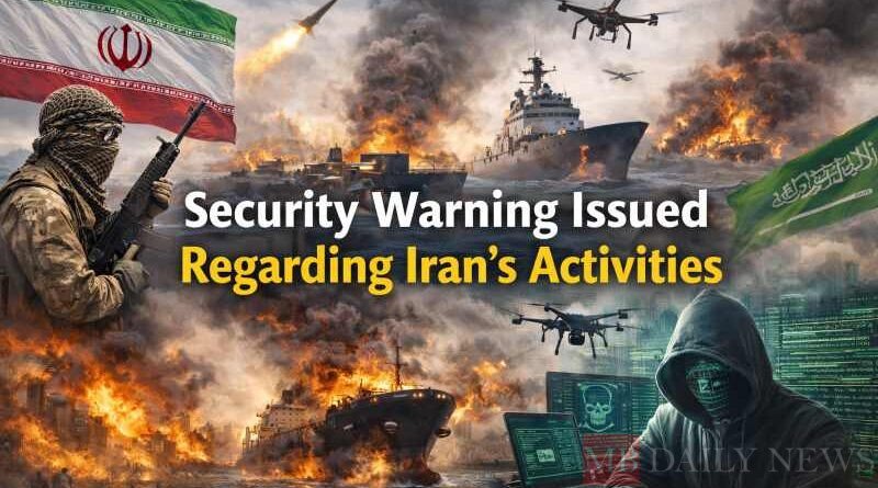 Security Warning Issued Regarding Iran's Activities