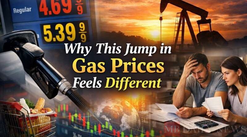 Why This Jump in Gas Prices Feels Different