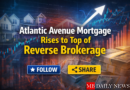 Atlantic Avenue Mortgage Rises to Top of Reverse Brokerage