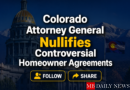 Colorado Attorney General Nullifies Controversial Homeowner Agreements