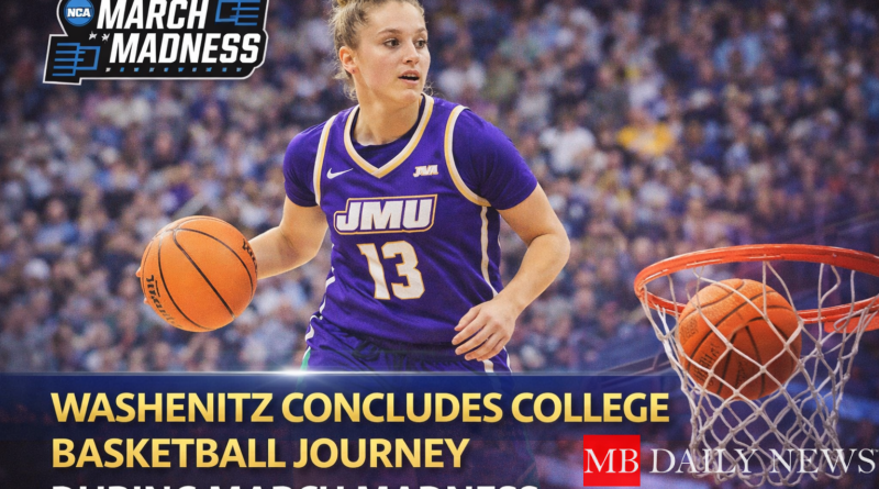 Washenitz Concludes College Basketball Journey During March Madness