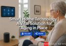Smart Home Technology | A Vital Solution for Aging in Place