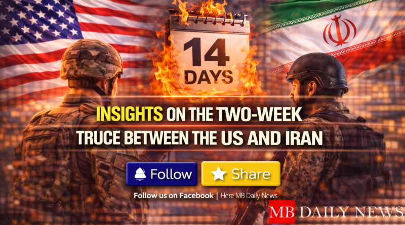 Insights on the Two-Week Truce Between the US and Iran