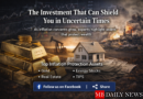 Investment to protect against inflation becomes critical as global uncertainty rises, with experts pointing to assets that can shield wealth from rising prices.