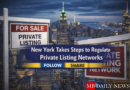 New York Takes Steps to Regulate Private Listing Networks