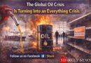 The global oil crisis is spreading beyond energy, driving inflation, rising food costs, and economic disruption worldwide.