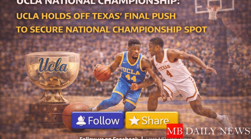 Select UCLA national championship: UCLA Holds Off Texas’ Final Push to Secure National Championship Spot UCLA national championship: UCLA Holds Off Texas’ Final Push to Secure National Championship Spot