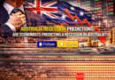 Australia Recession Predictions: Are Economists Predicting a Recession in Australia?