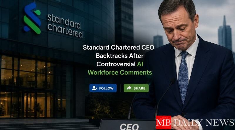 Standard Chartered CEO Backtracks After Controversial AI Workforce Comments