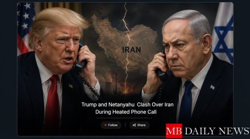 genera una imagen para el tema: Trump and Netanyahu Clash Over Iran During Heated Phone Call, que este en el medio con letras reducidas y con follow y share como botones tambien reducidos