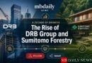 A Decade of Growth: The Rise of DRB Group and Sumitomo Forestry