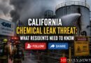 California Chemical Leak Threat: What Residents Need to Know