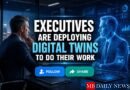 Executives Are Deploying Digital Twins to Do Their Work