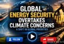 Global Energy Security Overtakes Climate Concerns Amid Middle East Tensions