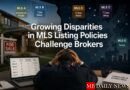 Growing Disparities in MLS Listing Policies Challenge Brokers