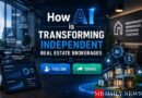 How AI is Transforming Independent Real Estate Brokerages