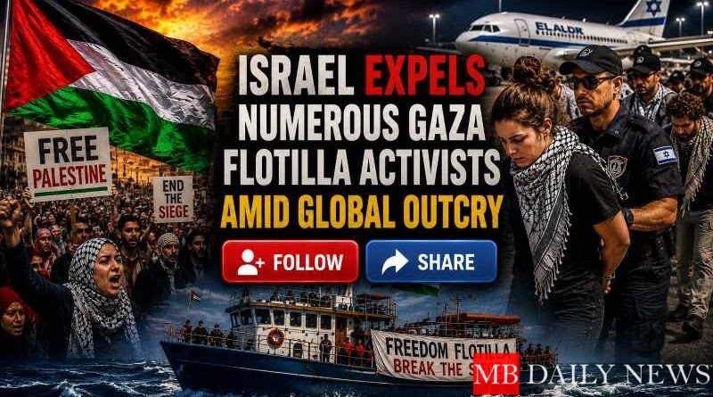 Israel Expels Numerous Gaza Flotilla Activists Amid Global Outcry