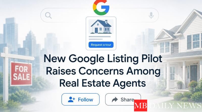 New Google Listing Pilot Raises Concerns Among Real Estate Agents