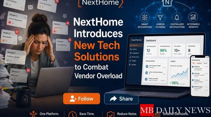 NextHome Introduces New Tech Solutions to Combat Vendor Overload