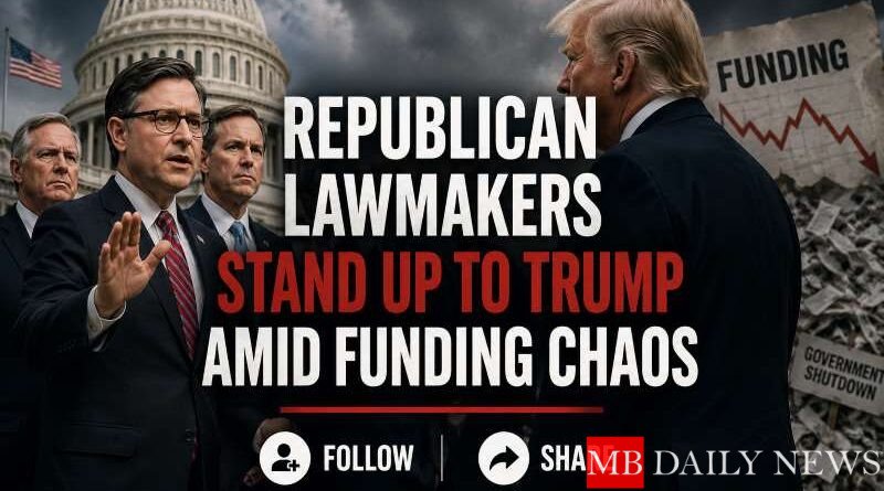 Republican Lawmakers Stand Up to Trump Amid Funding Chaos