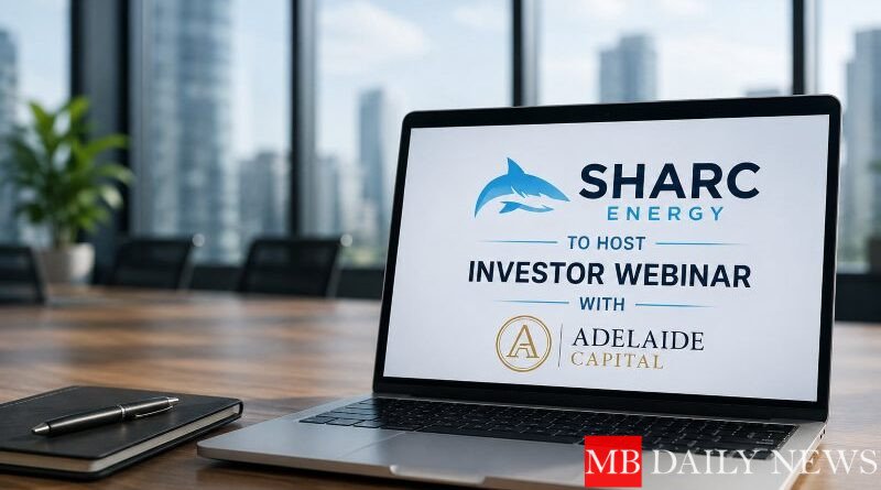 SHARC Energy to Host Investor Webinar with Adelaide Capital