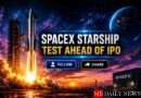 SpaceX Starship Test Ahead of IPO