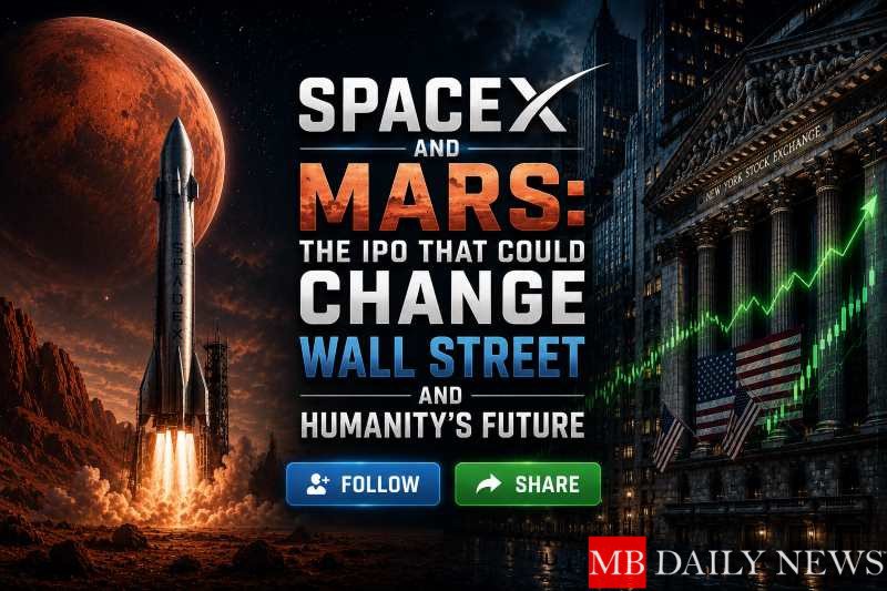 SpaceX and Mars: The IPO That Could Change Wall Street and Humanity’s Future