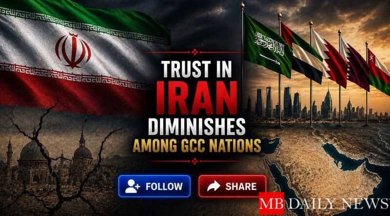 Trust in Iran Diminishes Among GCC Nations